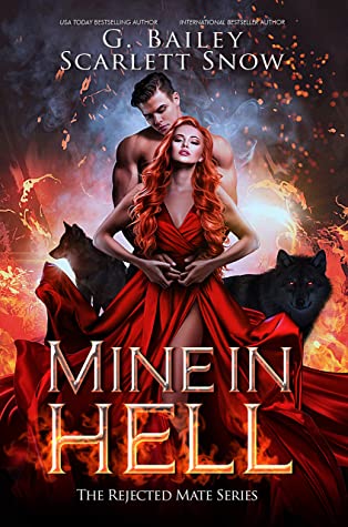 Mine in Hell (Rejected Mate #2)