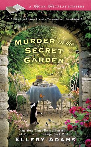 Murder in the Secret Garden (Book Retreat Mysteries, #3)