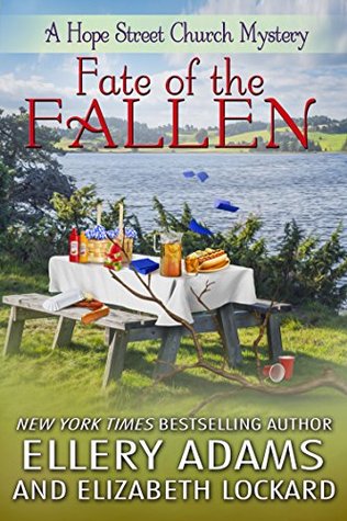 Fate of the Fallen (A Hope Street Church Mystery, #5)