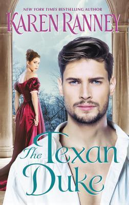 The Texan Duke (Duke's Trilogy, #3)