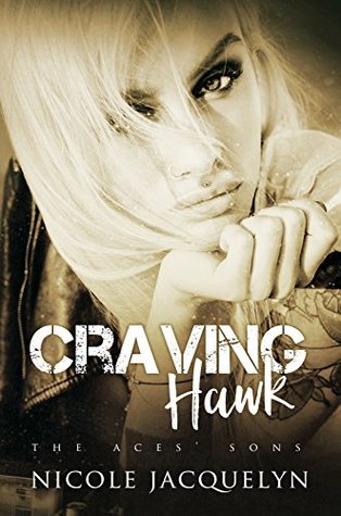 Craving Hawk (The Aces' Sons, #3)