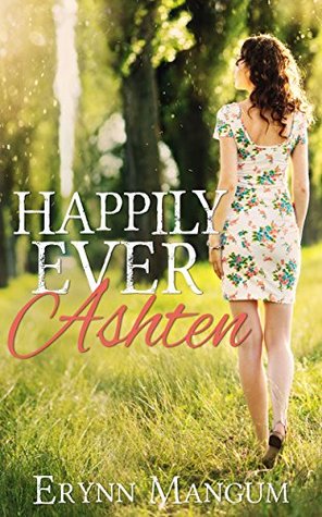 Happily Ever Ashten (Carrington Springs #3)