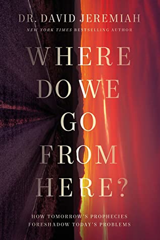 Where Do We Go from Here?: How Tomorrow’s Prophecies Foreshadow Today’s Problems