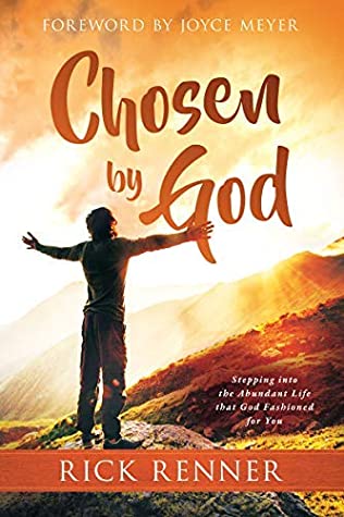 Chosen By God: God Has Chosen You for a Divine Assignment — Will You Dare To Fulfill It?
