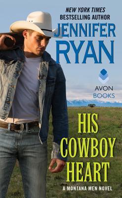 His Cowboy Heart (Montana Men, #6)