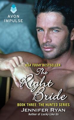 The Right Bride (Hunted, #3)