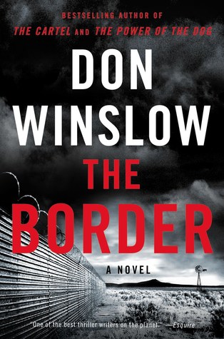 The Border (Power of the Dog, #3)