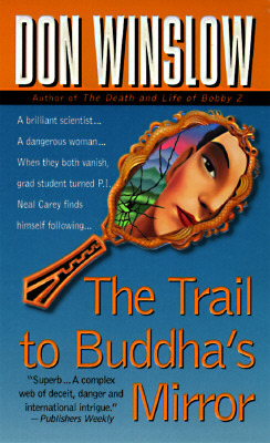 The Trail to Buddha's Mirror (Neal Carey, #2)