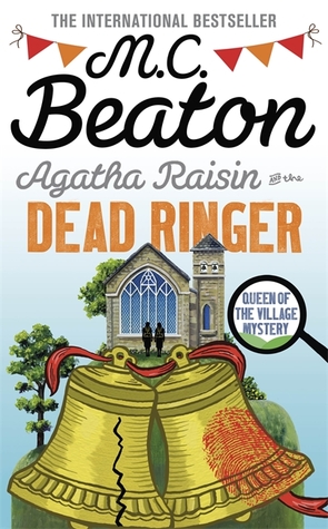 Agatha Raisin and the Dead Ringer (Agatha Raisin, #29)