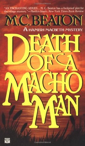 Death of a Macho Man (Hamish Macbeth, #12)
