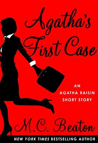 Agatha's First Case (Agatha Raisin #0.5)