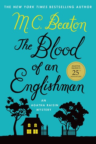 The Blood of an Englishman (Agatha Raisin, #25)