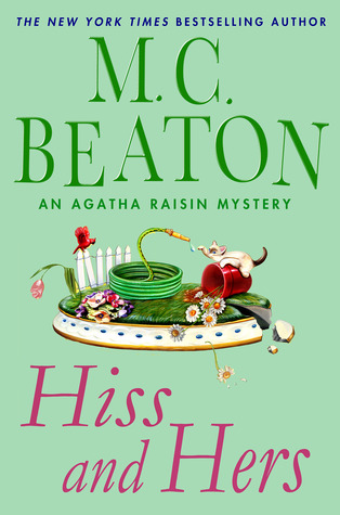 Hiss and Hers (Agatha Raisin, #23)