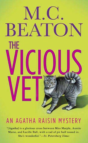 The Vicious Vet (Agatha Raisin, #2)