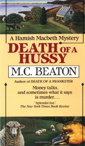 Death of a Hussy (Hamish Macbeth, #5)