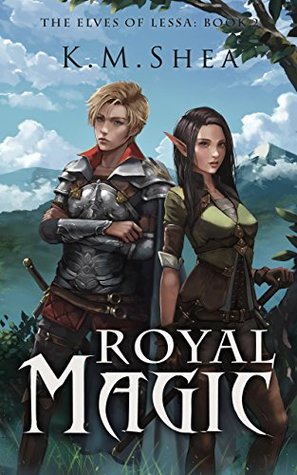 Royal Magic (The Elves of Lessa, #2)