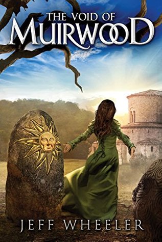 The Void of Muirwood (Covenant of Muirwood, #3)