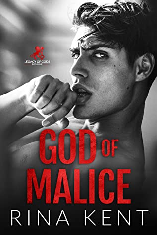God of Malice (Legacy of Gods, #1)