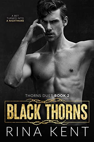 Black Thorns (Thorns Duet, #2)
