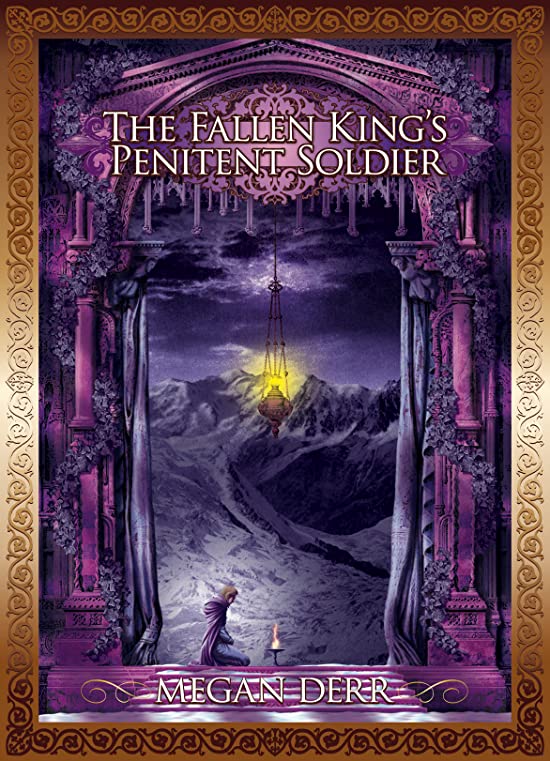 The Fallen King's Penitent Soldier (Tales of the High Court, #5)
