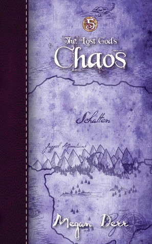 Chaos (The Lost Gods, #5)