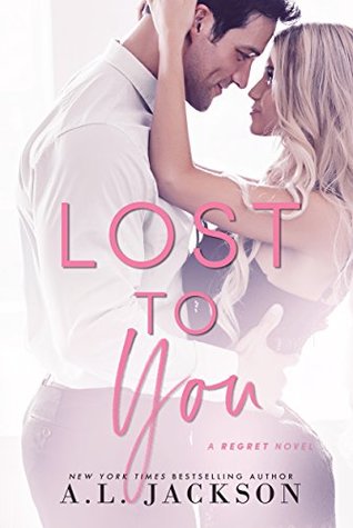 Lost to You (Regret, #0.5)