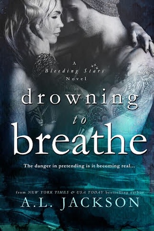Drowning to Breathe (Bleeding Stars, #2)