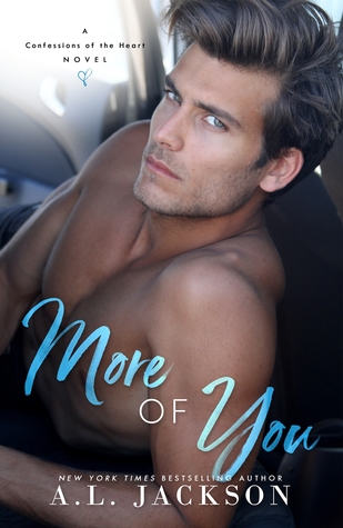 More of You (Confessions of the Heart, #1)