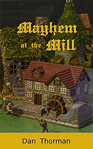 Mayhem at the Mill (The Osten Chronicles #1)