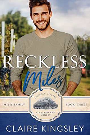 Reckless Miles (Miles Family, #3)