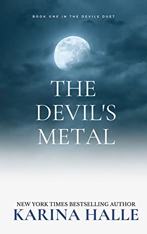 The Devil's Metal (Devils, #1)