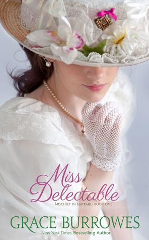 Miss Delectable (Mischief in Mayfair #1)
