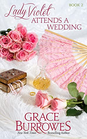Lady Violet Attends a Wedding (The Lady Violet Mysteries, #2)