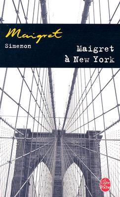 Maigret à New York (Maigret, #27)