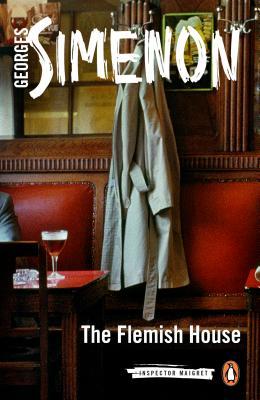 The Flemish House (Maigret, #15)