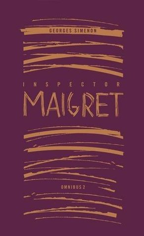 Inspector Maigret Omnibus 2 (Maigret Boxset)
