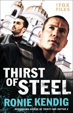 Thirst of Steel (The Tox Files, #3)