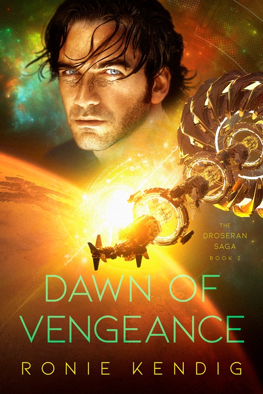 Dawn of Vengeance (Droseran Saga, #2)