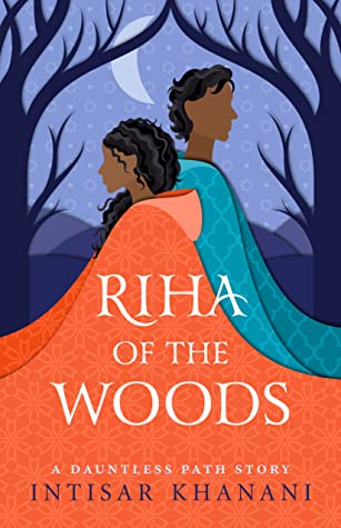 Riha of the Woods (Dauntless Path, #4)