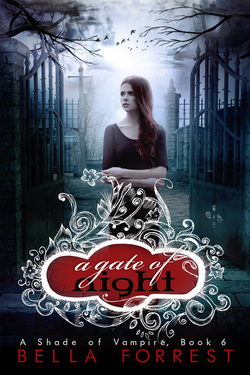 A Gate of Night (A Shade of Vampire, #6)