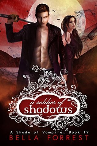 A Soldier of Shadows (A Shade of Vampire, #19)