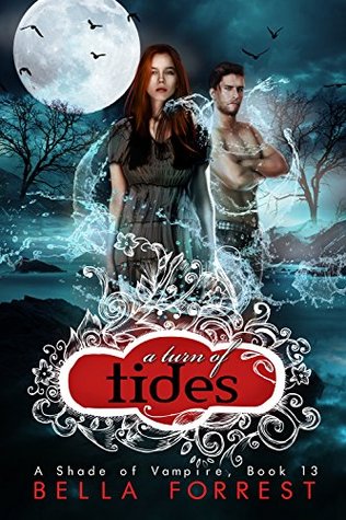 A Turn of Tides (A Shade of Vampire, #13)