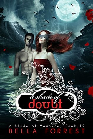 A Shade of Doubt (A Shade of Vampire, #12)