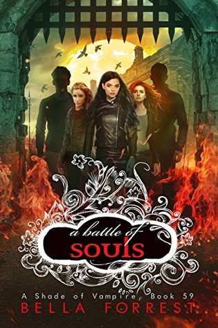 A Battle of Souls (A Shade of Vampire #59)