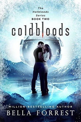 Coldbloods (Hotbloods, #2)