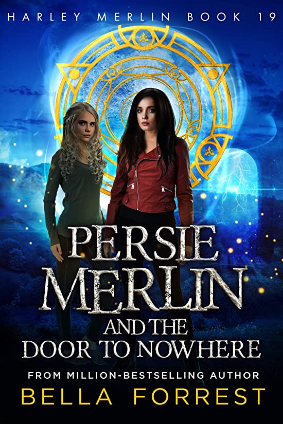 Persie Merlin and the Door to Nowhere (Harley Merlin, #19)