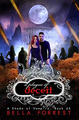 A Plague of Deceit (A Shade of Vampire #65)