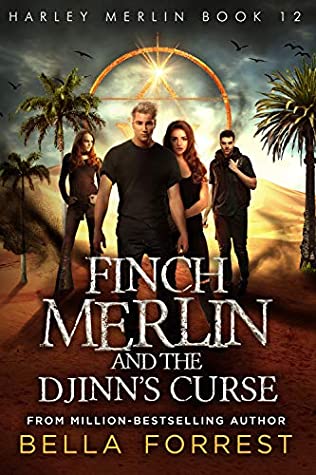 Finch Merlin and the Djinn’s Curse (Harley Merlin, #12)