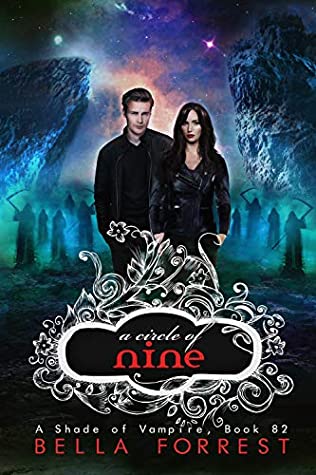 A Circle of Nine (A Shade of Vampire #82)