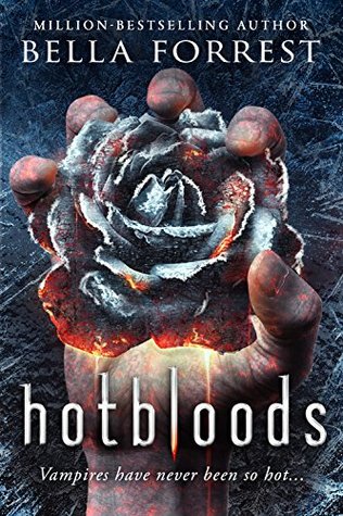 Hotbloods (Hotbloods, #1)